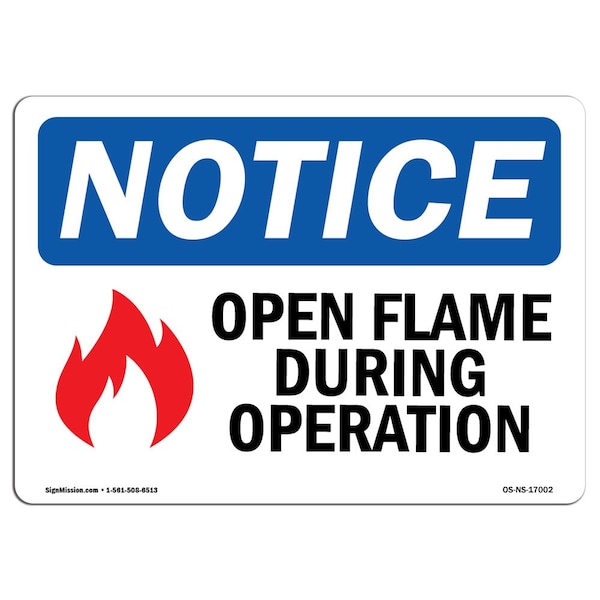 OSHA Sign, Open Flame During Operation With Symbol, 14in X 10in Aluminum, 10" W, 14" L, Landscape